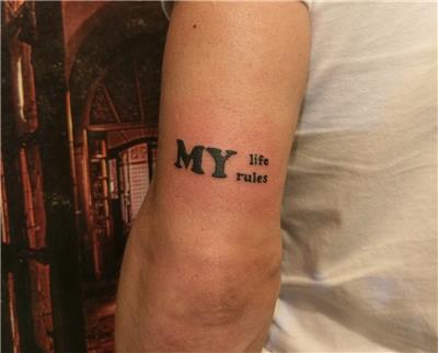 benim-hayatim-benim-kurallarim-yazi-dovmesi---my-life-my-rules-tattoo-