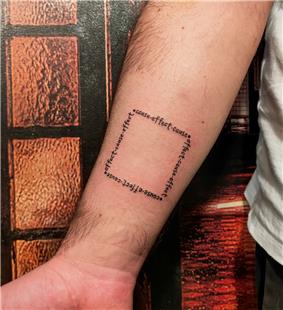 Kare eklinde Sebep Sonu Etki Tepki Dvmesi / Cause Effect Square Tattoo